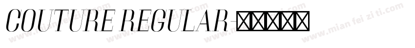 COUTURE REGULAR字体转换